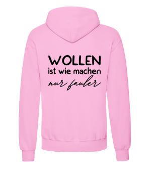 Wollen ist wie machen